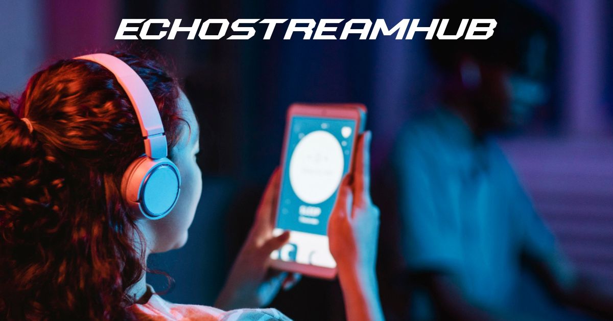 echostreamhub